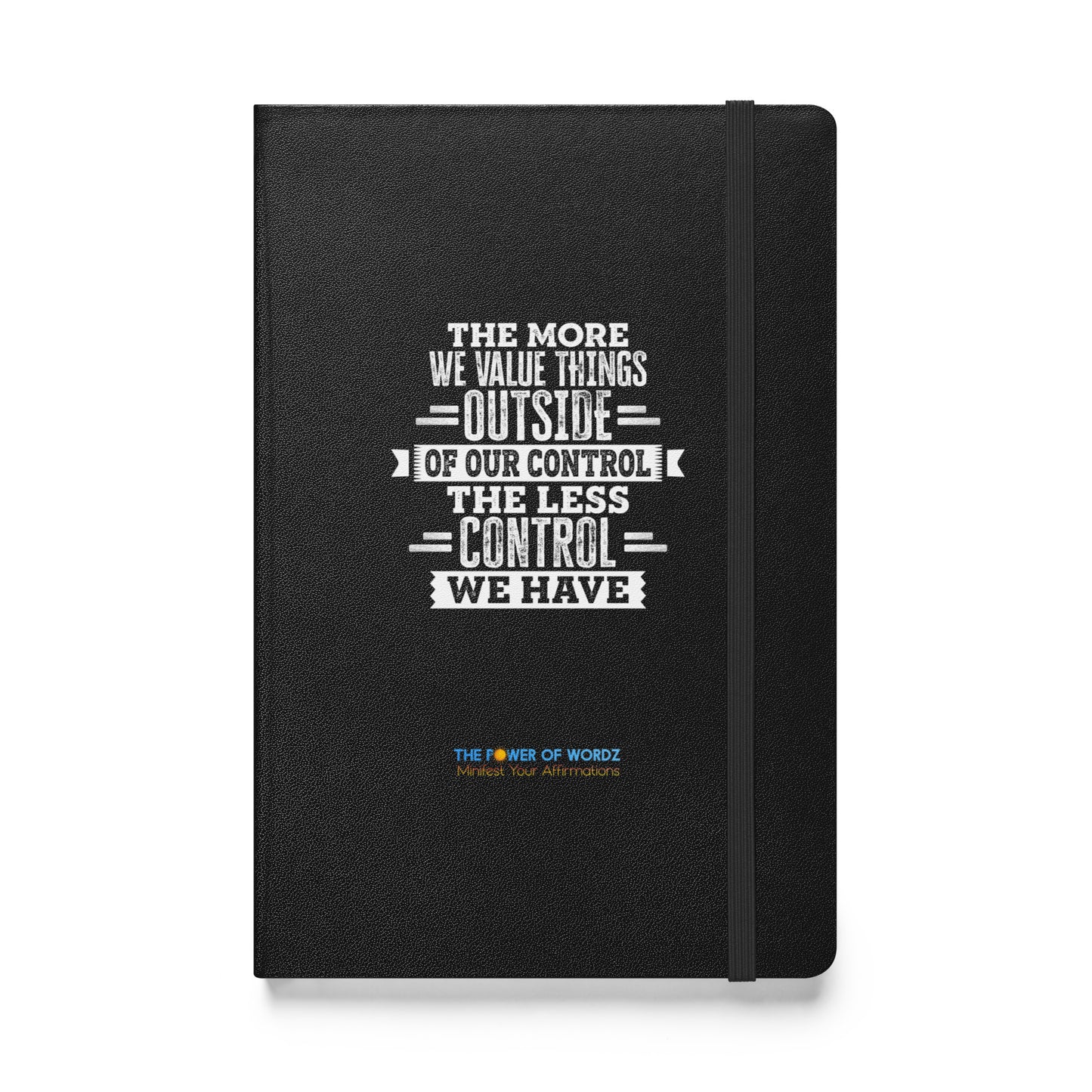 The More We Value... Hardcover bound notebook