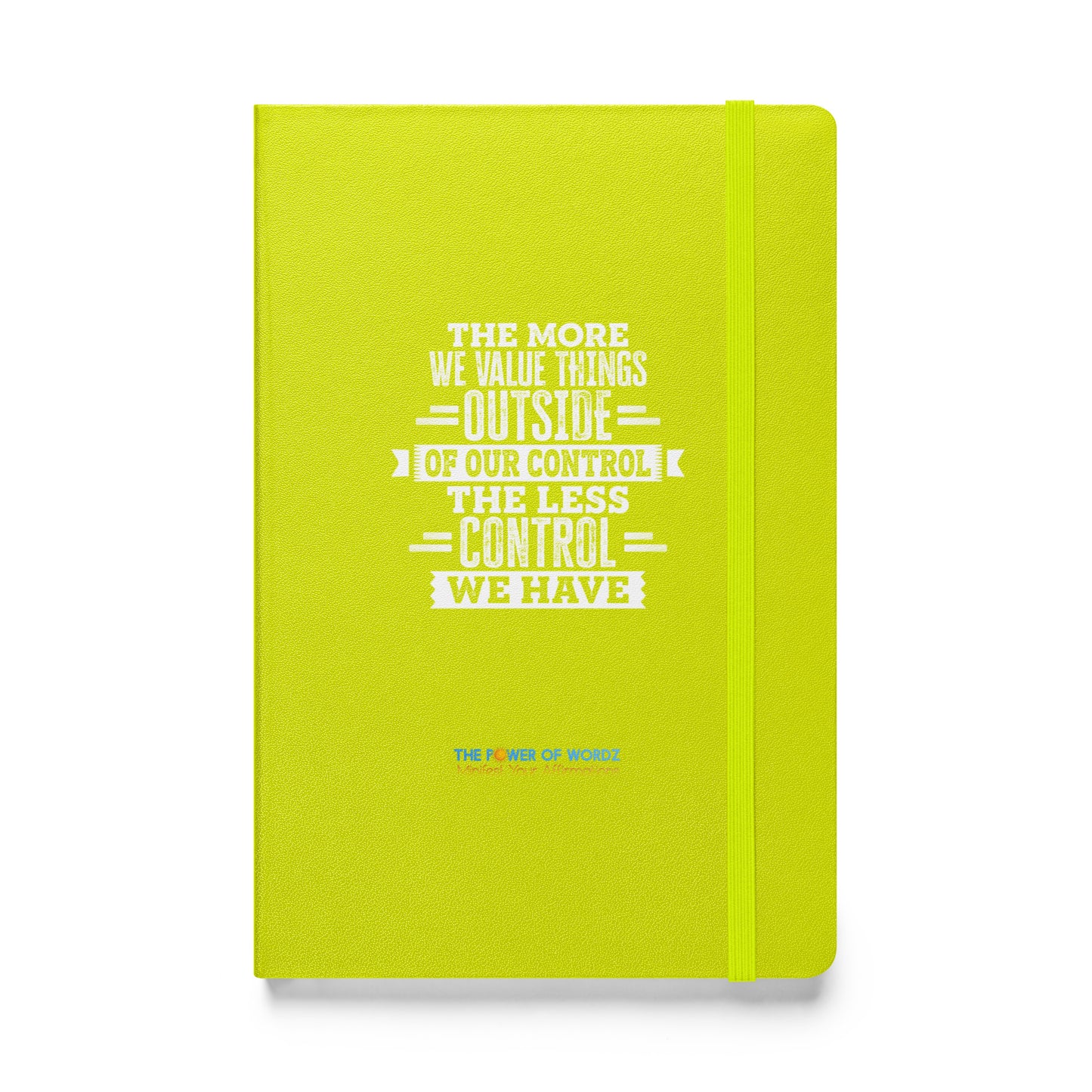 The More We Value... Hardcover bound notebook