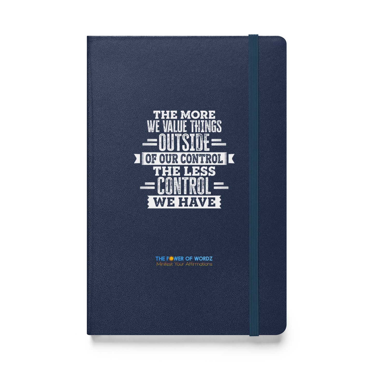 The More We Value... Hardcover bound notebook