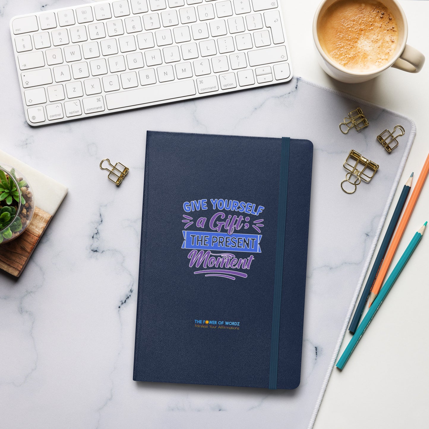 Give Yourself A Gift Hardcover bound notebook