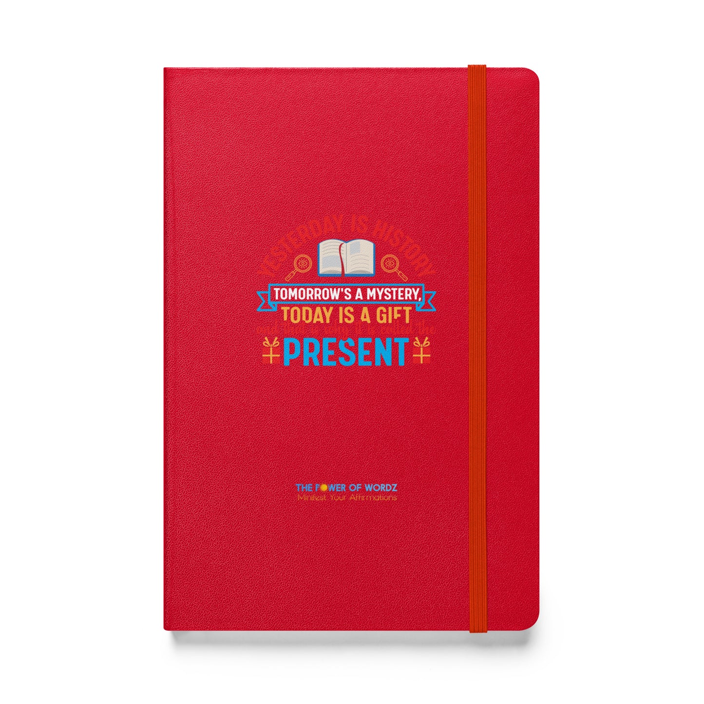 Yesterday Is History Hardcover bound notebook