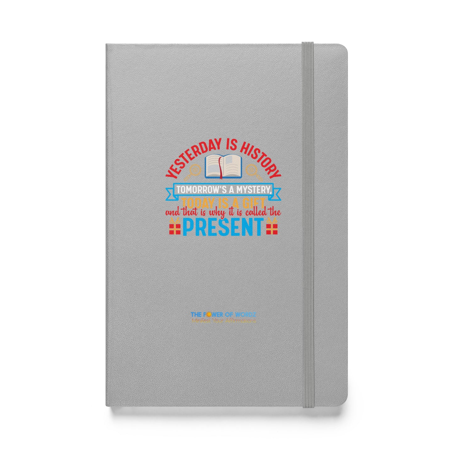 Yesterday Is History Hardcover bound notebook