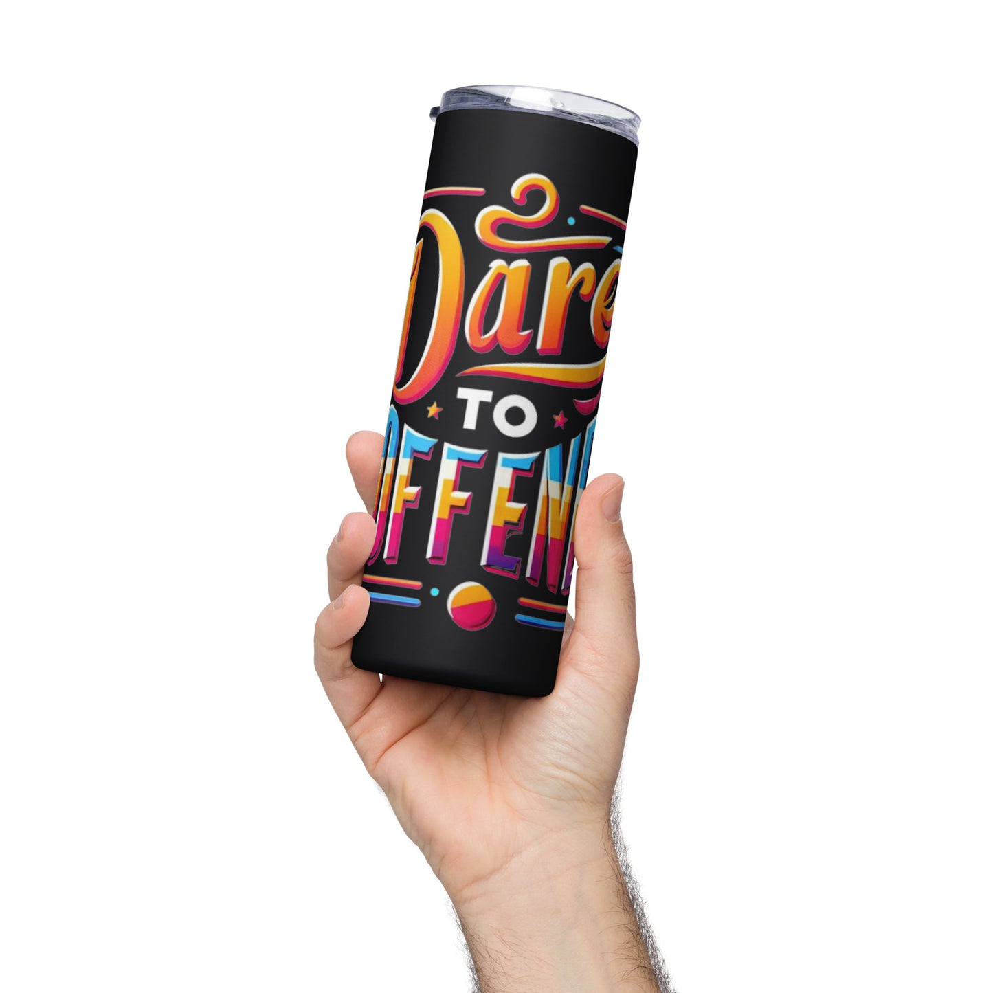 Dare To Offend Stainless steel tumbler