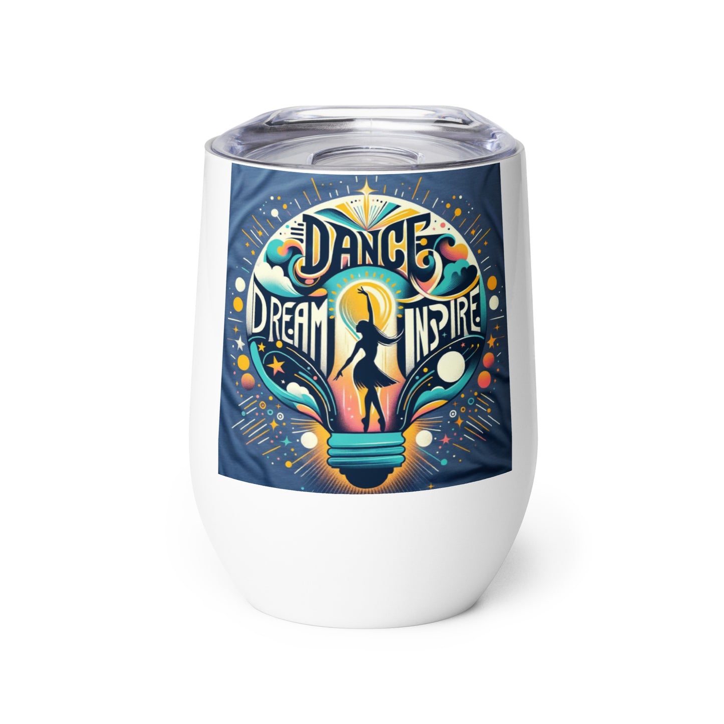 Dance Dream Inspire Wine tumbler