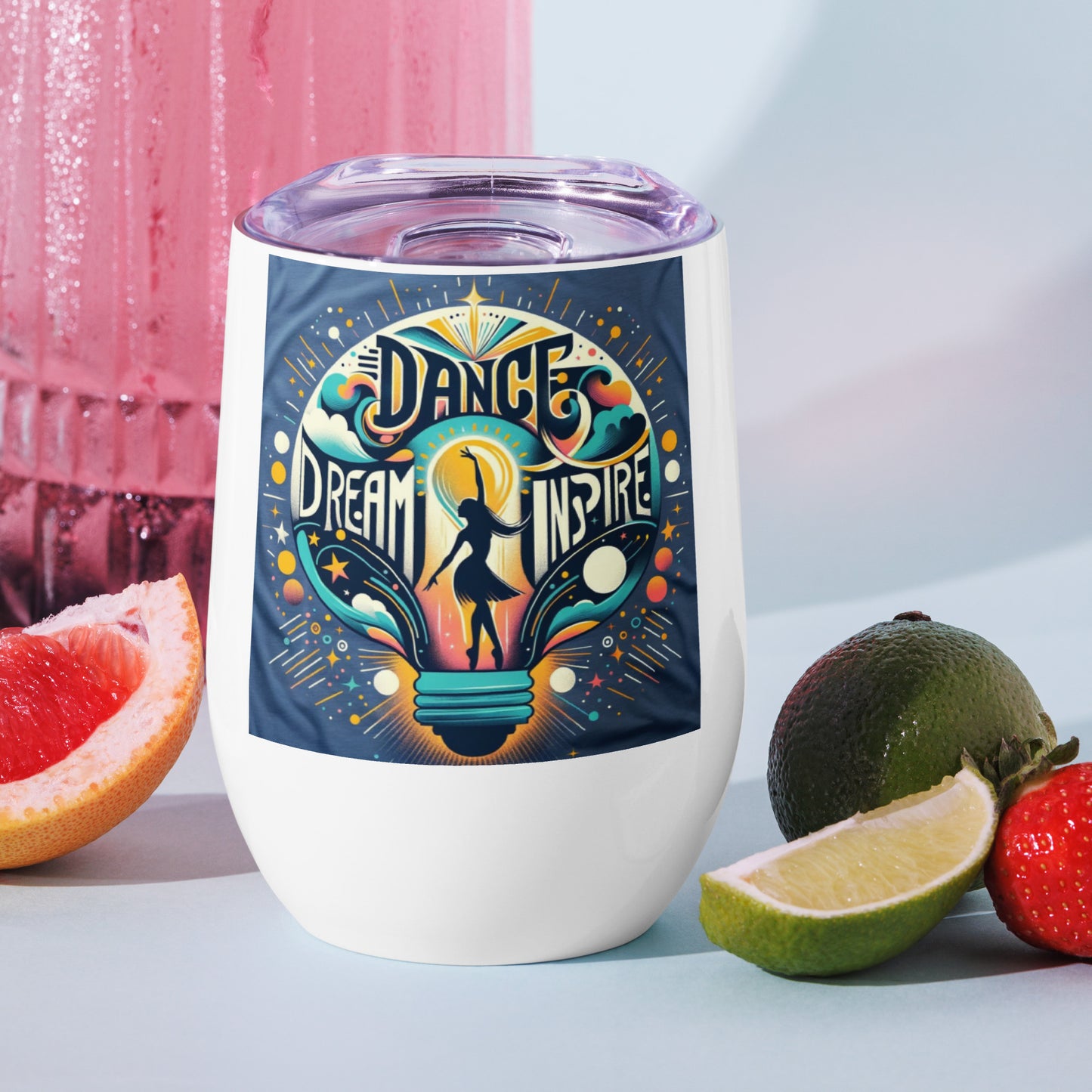 Dance Dream Inspire Wine tumbler