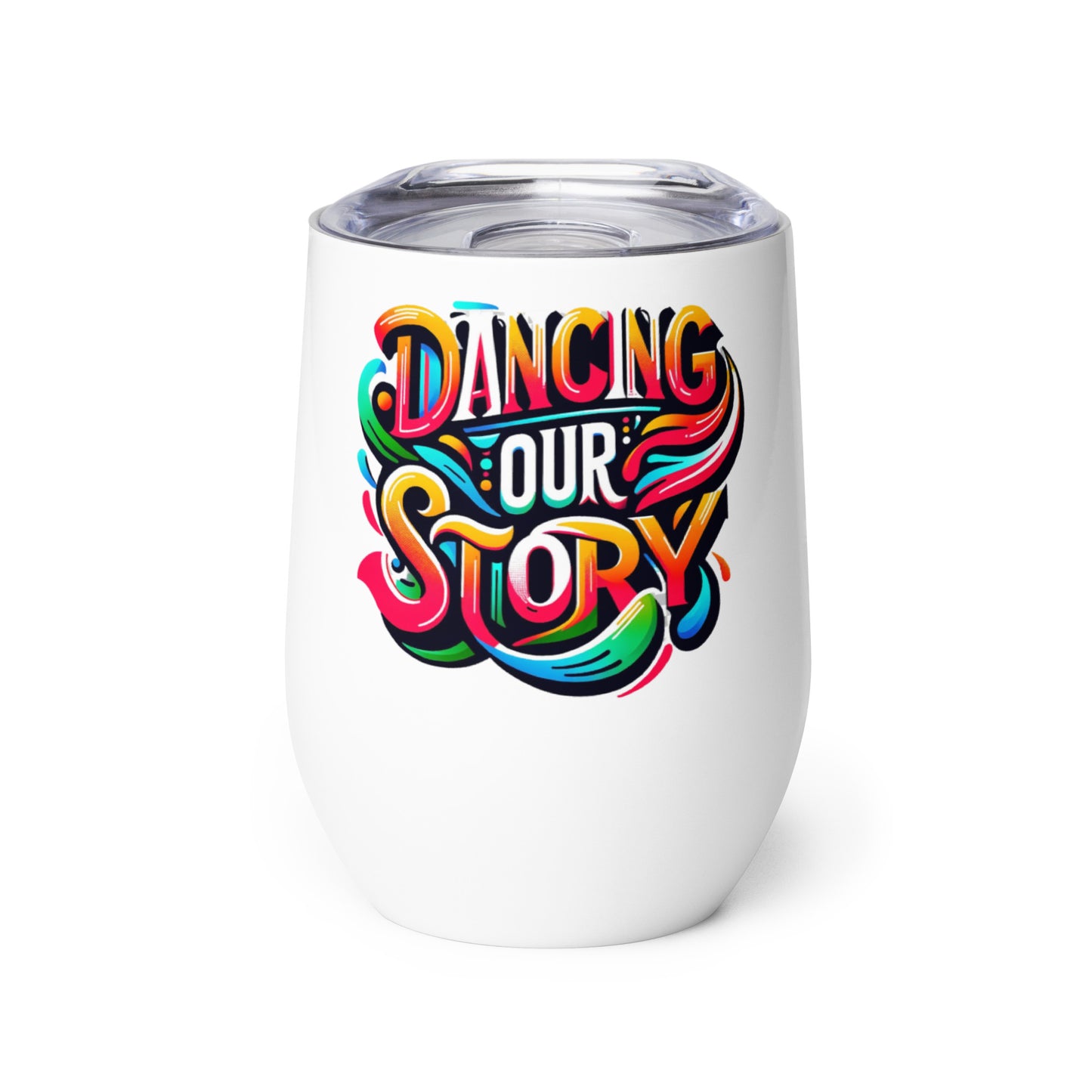 Dancing Our Story Wine tumbler