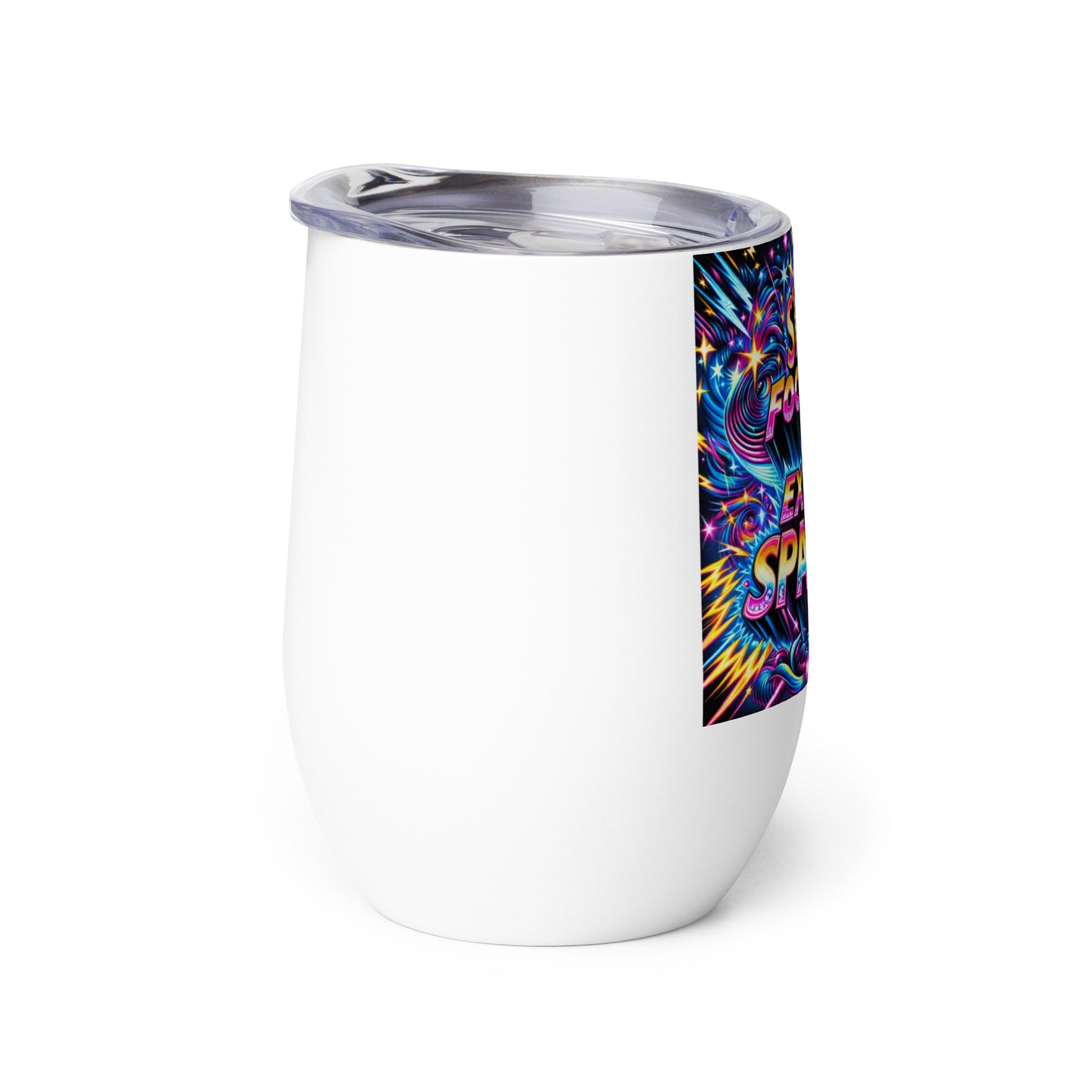 Stay Focused and Extra Sparkly Wine tumbler