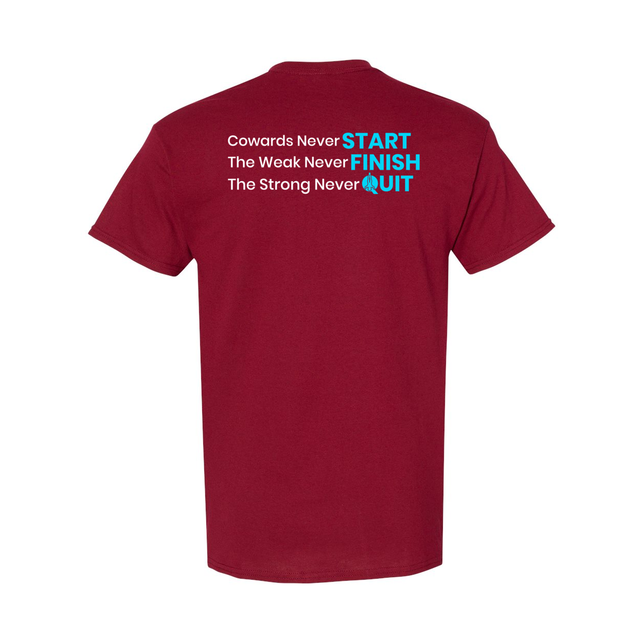 Cowards Never Start Heavy Cotton T-Shirt