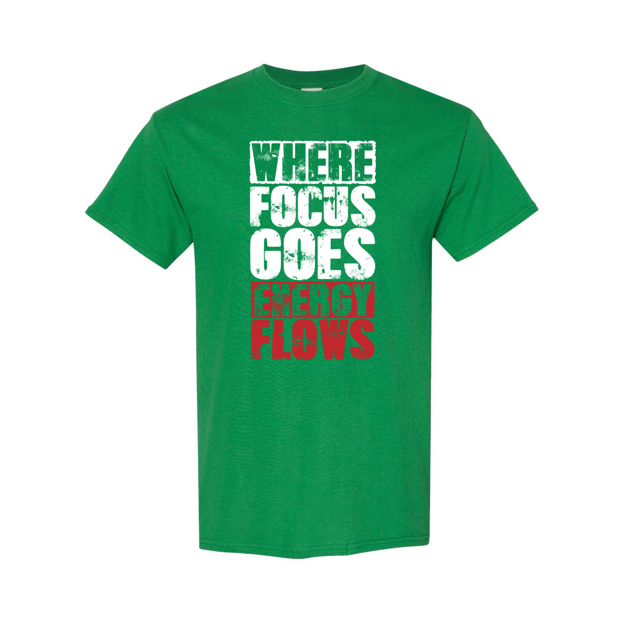 Where Focus Goes, Energy Flows Cotton T-Shirt