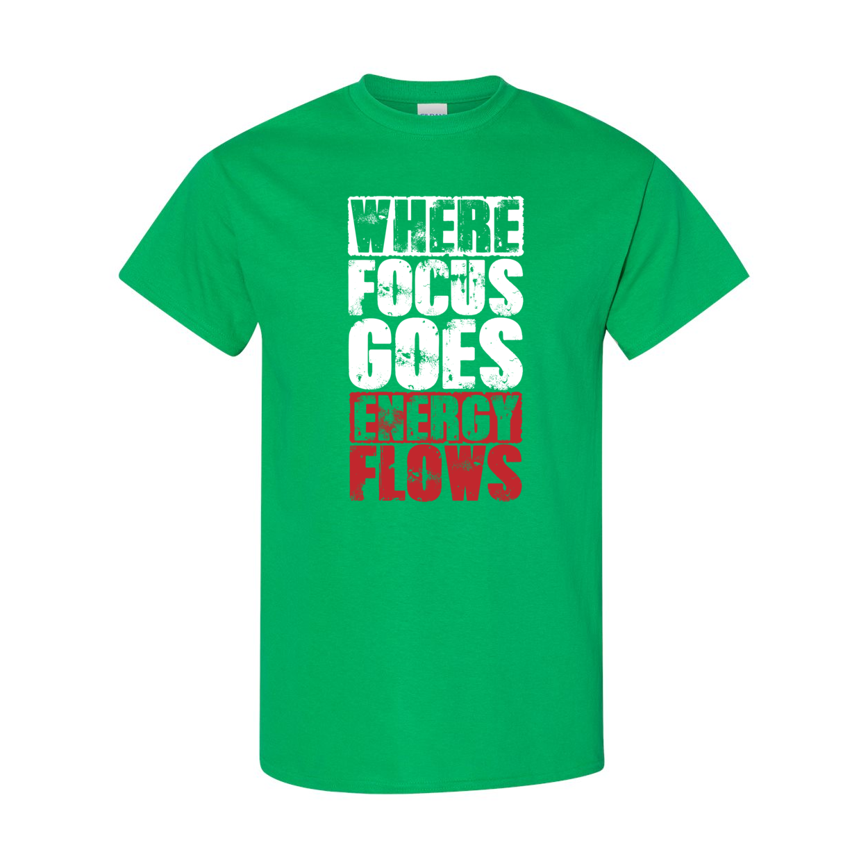 Where Focus Goes, Energy Flows Cotton T-Shirt