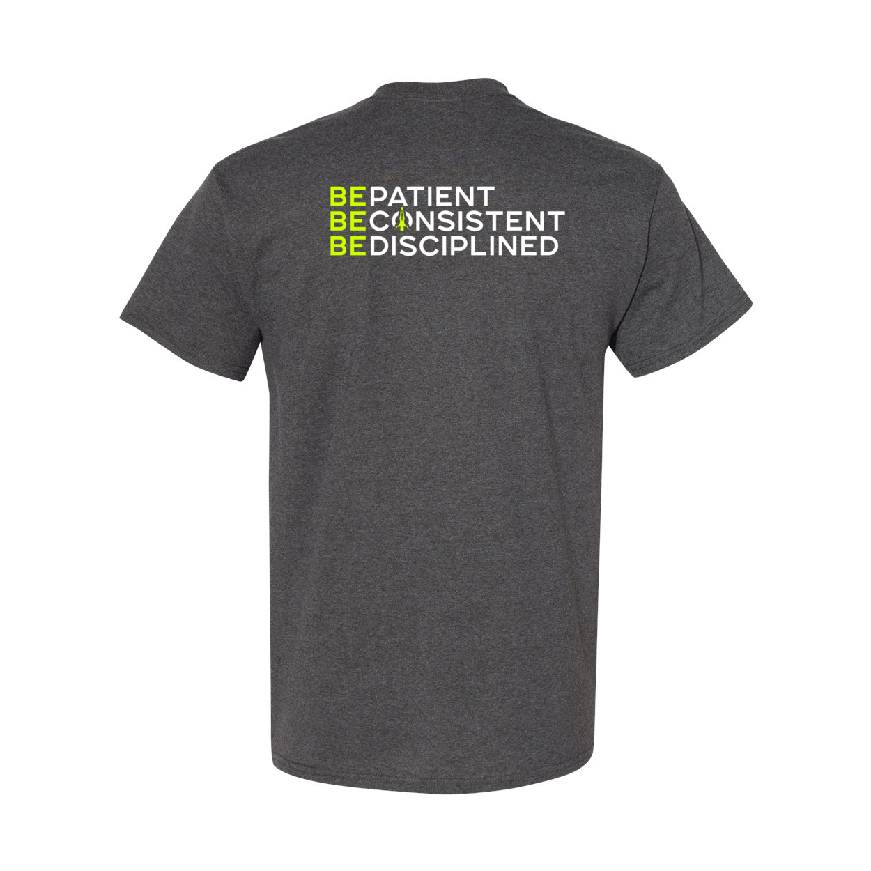 Be Patient Be Consistent Heavy Cotton T-Shirt