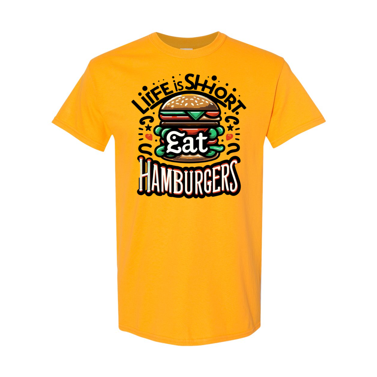 Life is Short Eat Heavy Cotton T-Shirt