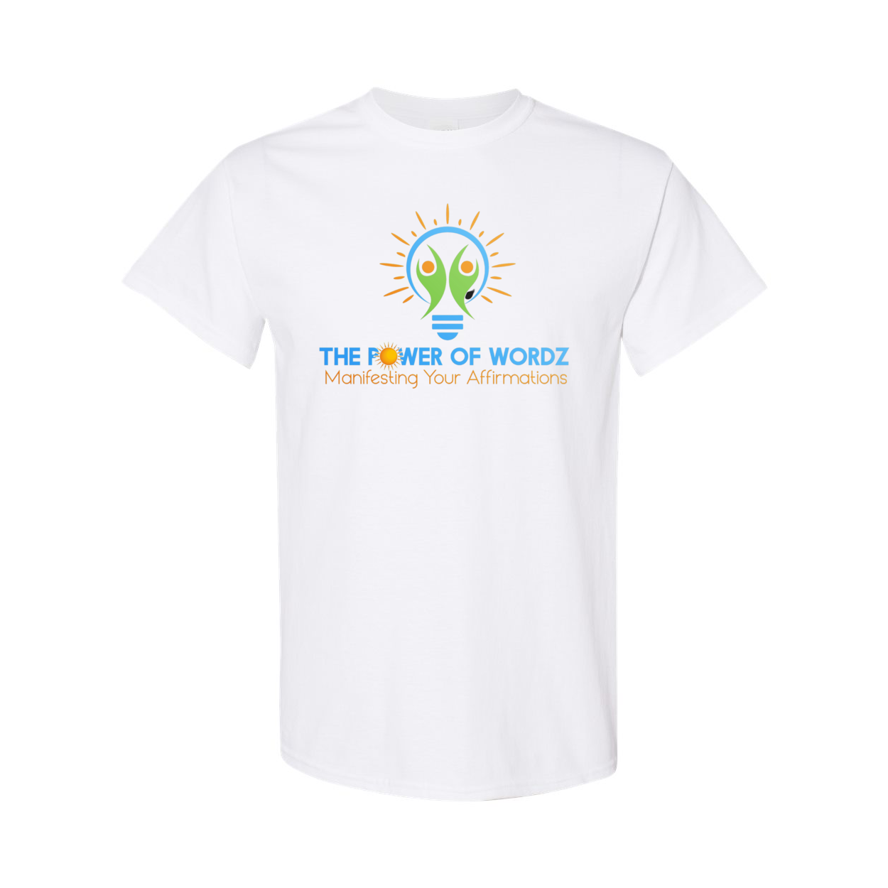 The Power of Wordz T-Shirt