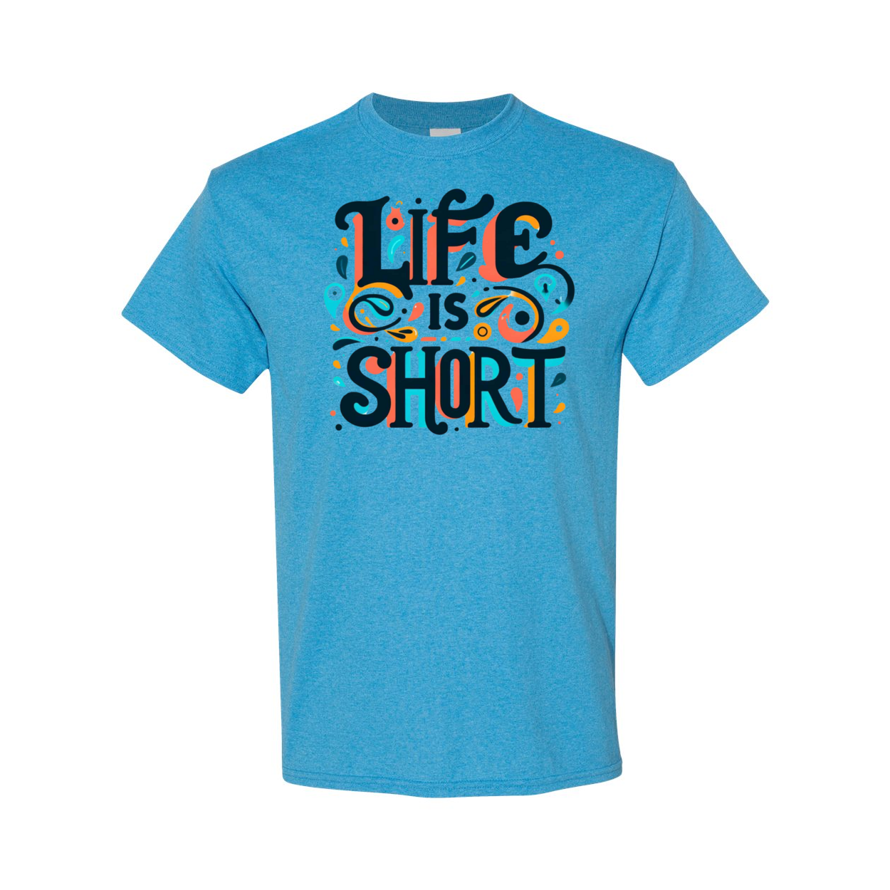 Life is Short Heavy Cotton T-Shirt