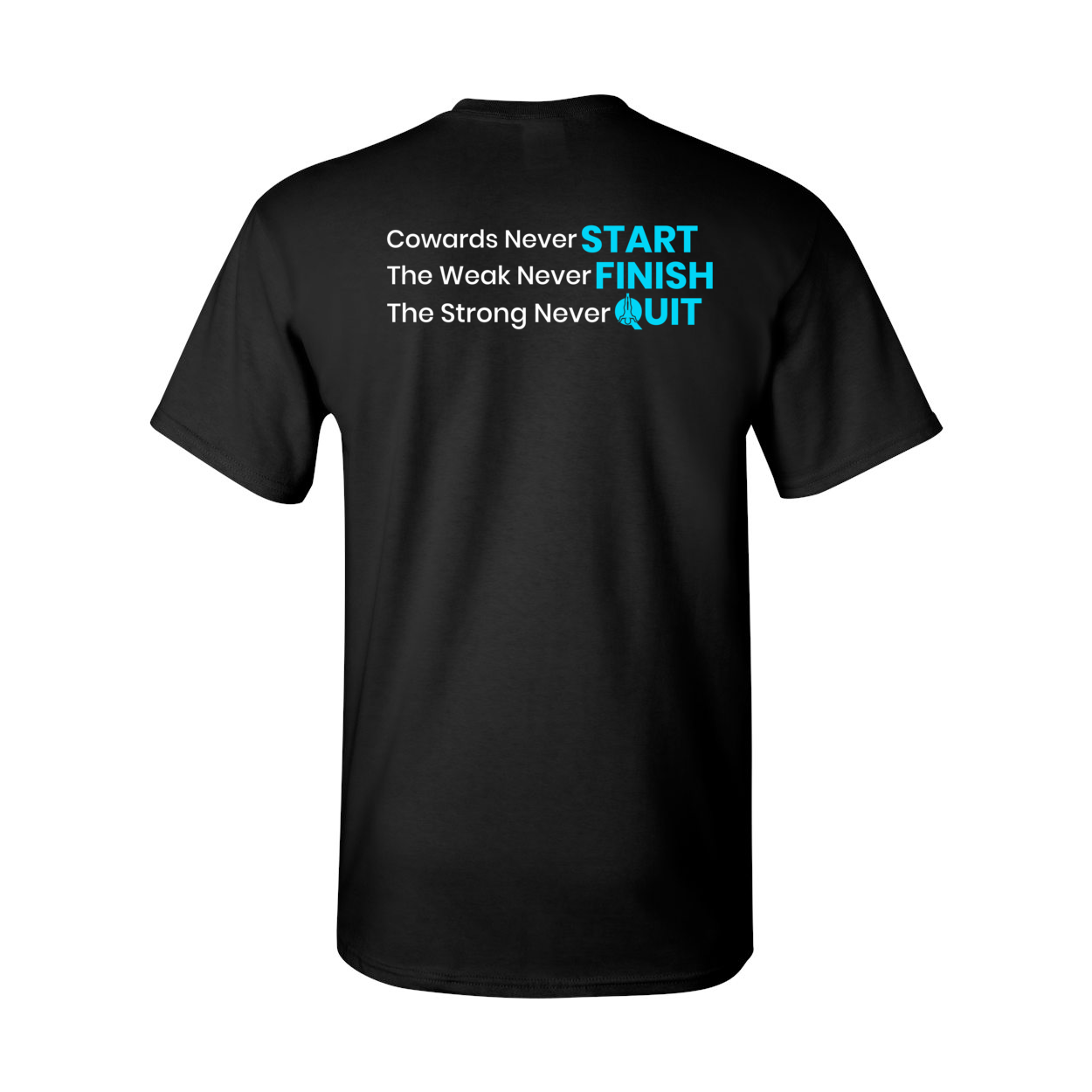 Cowards Never Start Heavy Cotton T-Shirt