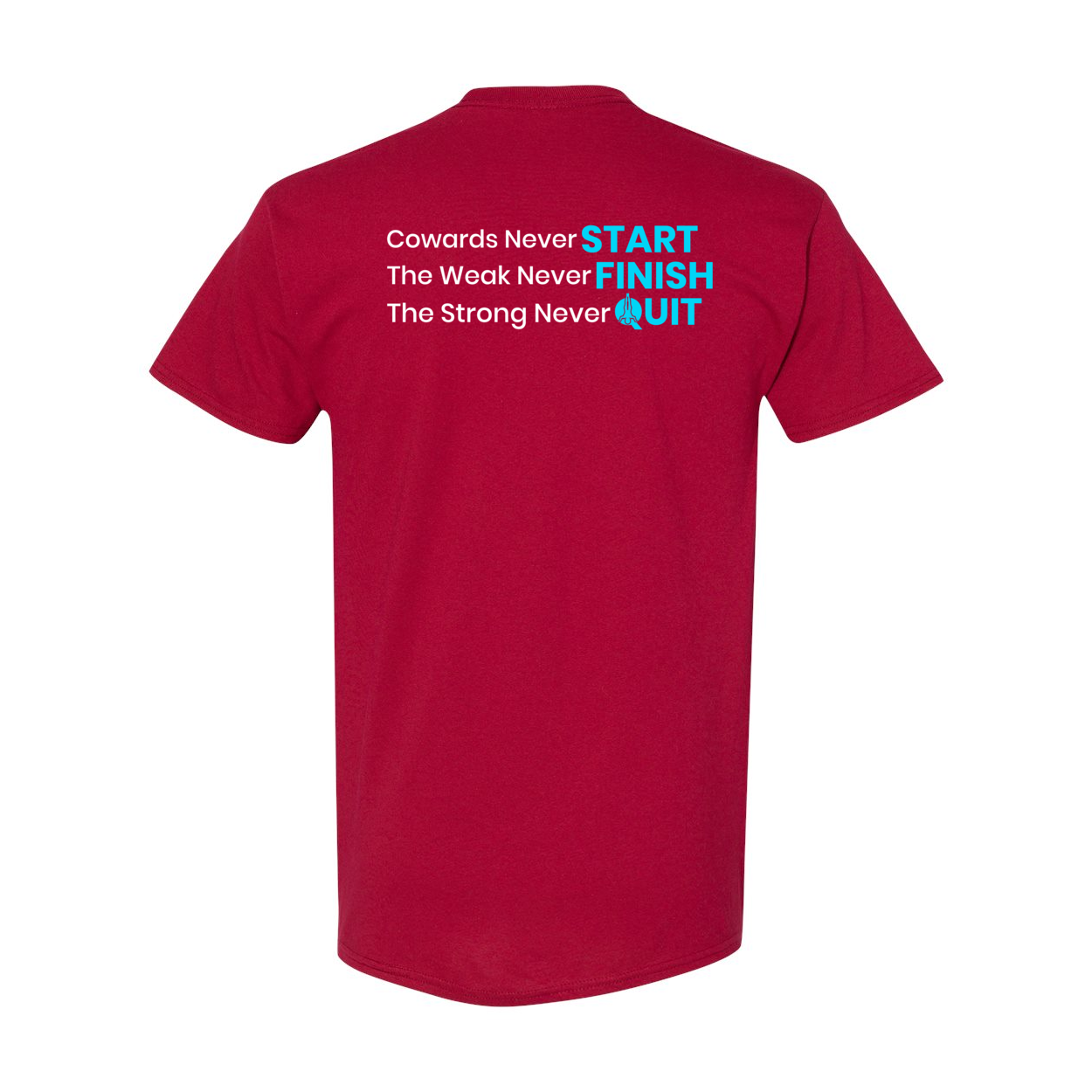 Cowards Never Start Heavy Cotton T-Shirt