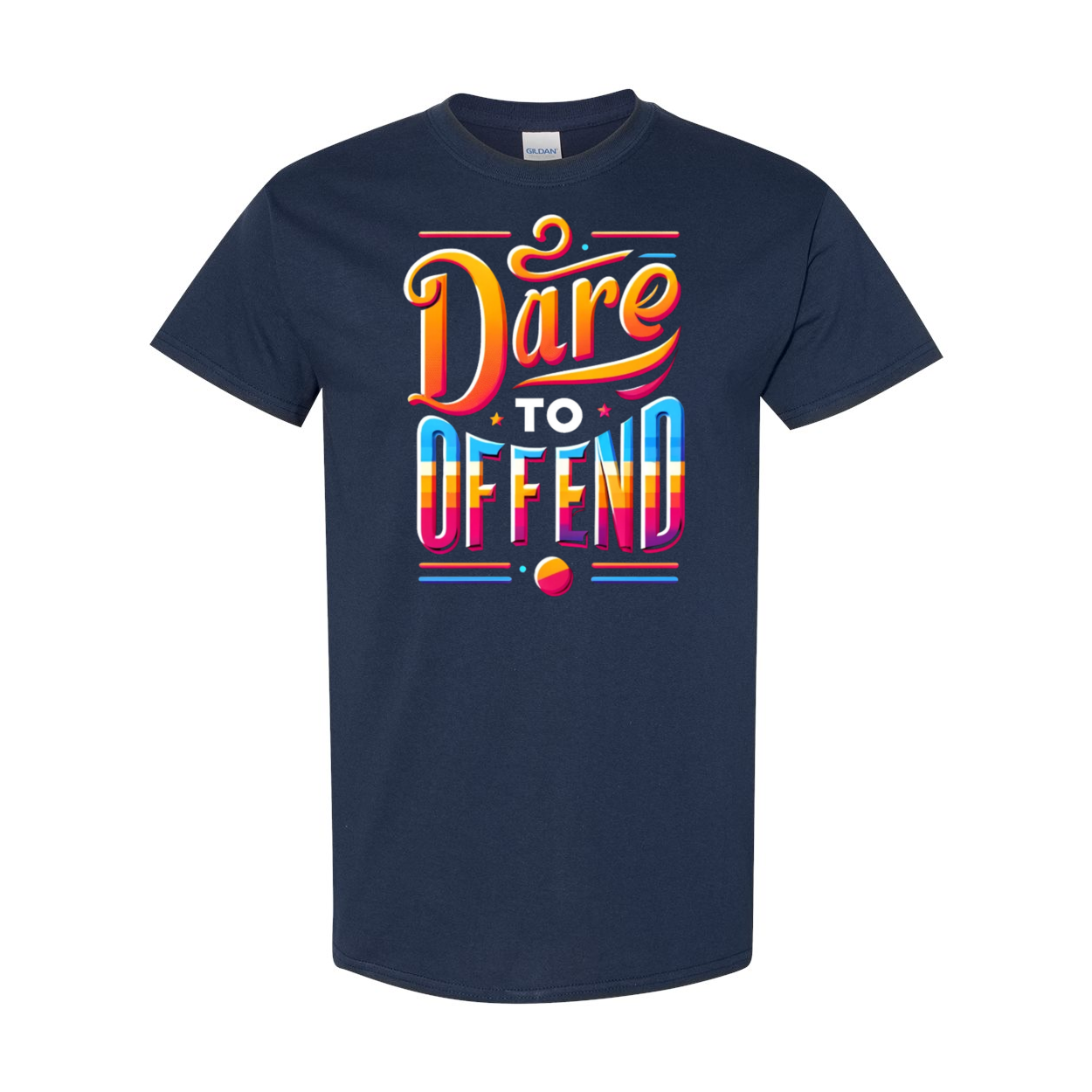 Dare To Offend Heavy Cotton T-Shirt Top