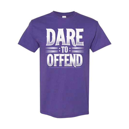 Dare To Offend Heavy Cotton T-Shirt Top