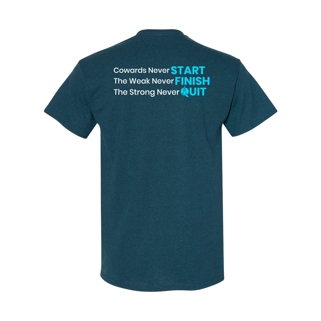 Cowards Never Start Heavy Cotton T-Shirt