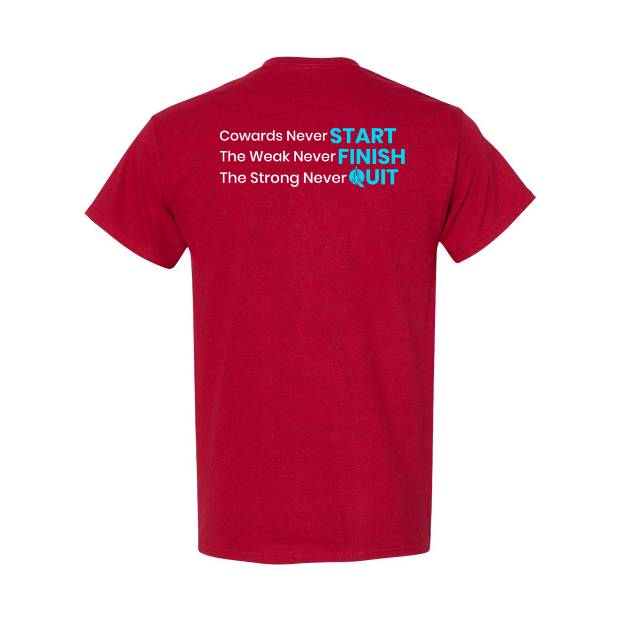 Cowards Never Start Heavy Cotton T-Shirt