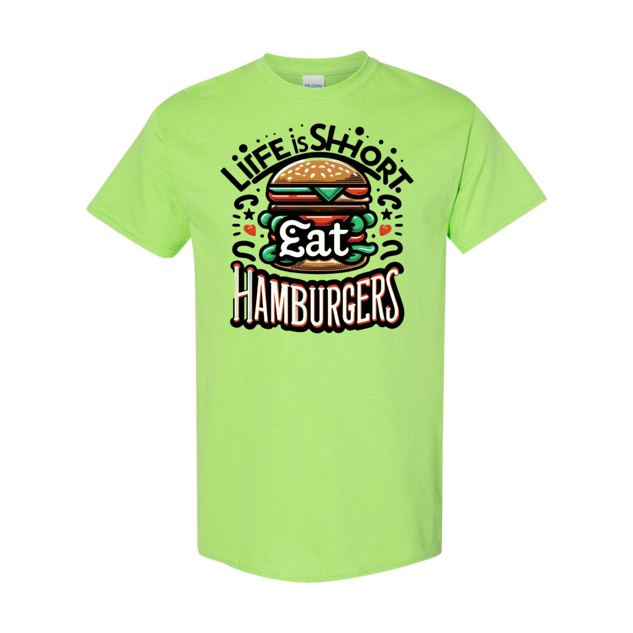 Life is Short Eat Heavy Cotton T-Shirt