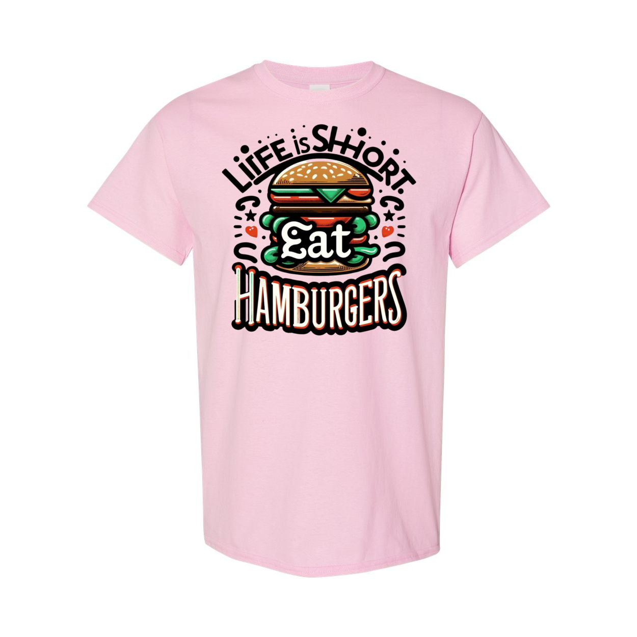 Life is Short Eat Heavy Cotton T-Shirt