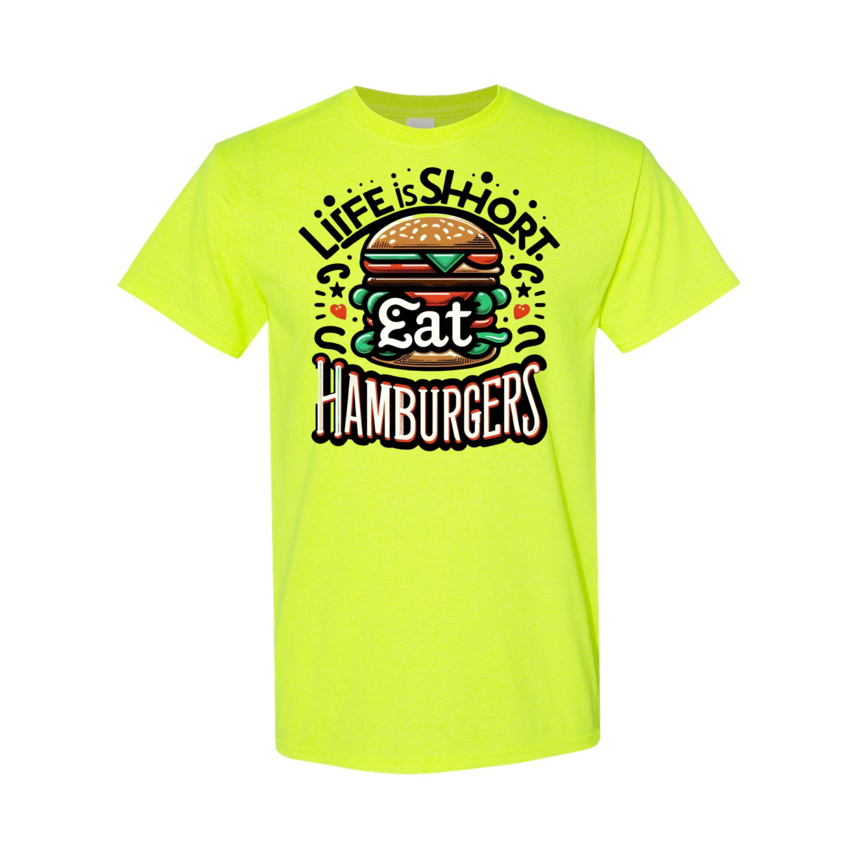 Life is Short Eat Heavy Cotton T-Shirt