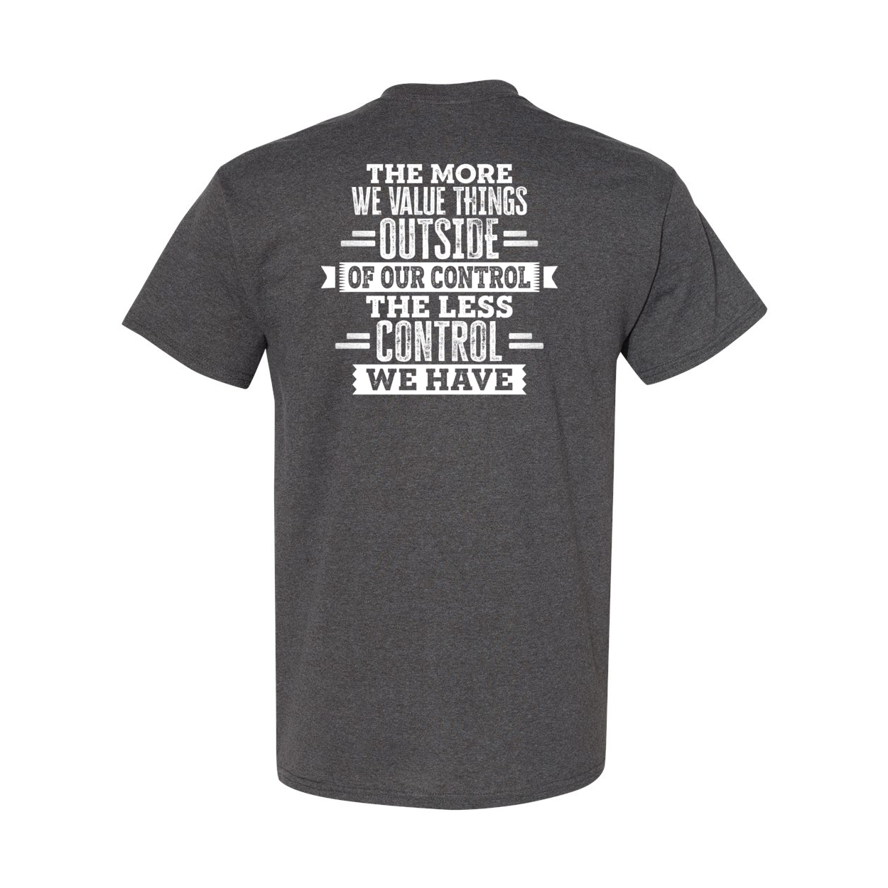 The More We Value Things Heavy Cotton T-Shirt